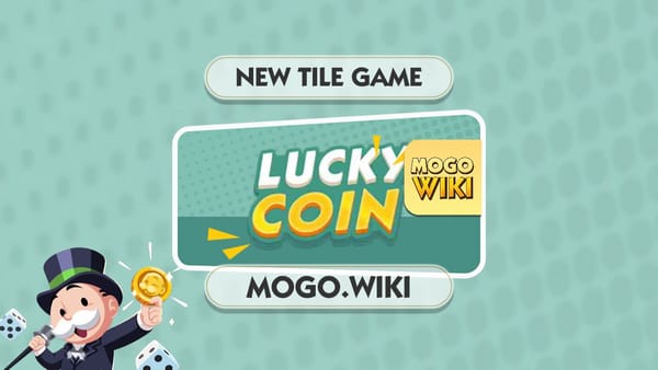 LUCKY COIN - A New Mini-Game Is Coming to Monopoly GO!