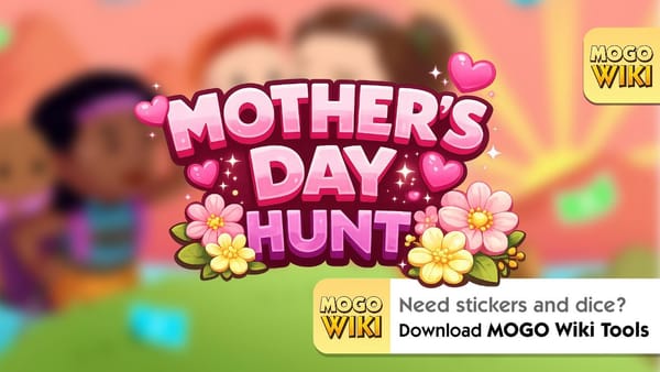 Mother’s Day Hunt 2026 - Win $250 Giftcard, Stickers, and More